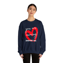 Load image into Gallery viewer, You Are Amazing! - Graphic Print Unisex Heavy Blend™ Crewneck Sweatshirt