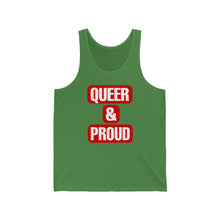 Load image into Gallery viewer, &quot;Queer &amp; Proud&quot; Unisex Jersey Tank