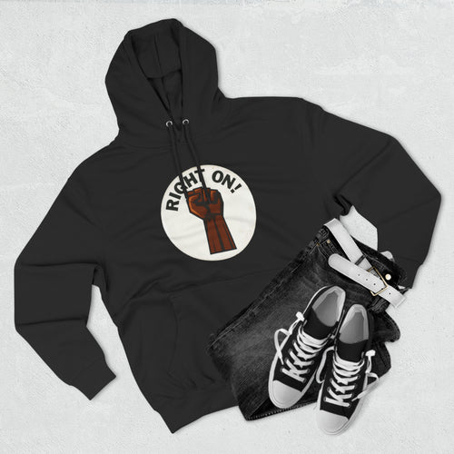 Right On! - Vintage Graphic Premium Pullover Hoodie