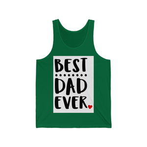 "Best Dad Ever" Unisex Jersey Tank