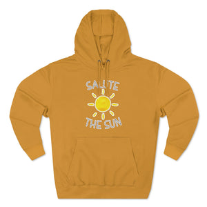 "Salute the Sun" Premium Pullover Hoodie
