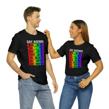 Load image into Gallery viewer, &quot;Gay Agenda&quot; Custom Graphic Print Unisex Jersey Short Sleeve Tee