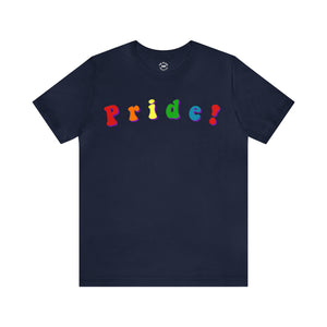 "Pride!" Custom Graphic Print Unisex Jersey Short Sleeve Tee