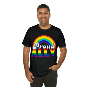 "Proud Ally" Custom Graphic Print Unisex Jersey Short Sleeve Tee