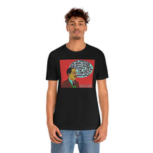 Load image into Gallery viewer, &quot;Langston Hughes&quot; Custom Graphic Print Unisex Jersey Short Sleeve Tee