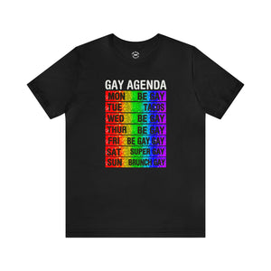 "Gay Agenda" Custom Graphic Print Unisex Jersey Short Sleeve Tee