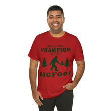 Load image into Gallery viewer, &quot;Big Foot - Hide and Seek Champion&quot; Custom Graphic Print Unisex Jersey Short Sleeve Tee