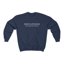 Load image into Gallery viewer, &quot;Bonita Applebum&quot; Custom Graphic Print Unisex Heavy Blend™ Crewneck Sweatshirt